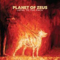 PLANET OF ZEUS-Loyal to the Pack-Greek Hard Rock/Stoner Rock-NEW 2LP