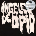 ANGELES DE OPIO-Ángeles de Opio-'05 HEAVY PSYCHEDELIC ROCK-NEW LP