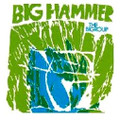 The Bigroup-Big Hammer-'71 Jazz/Funk/Soul-NEW LP