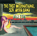 The First International Sex Opera Band-Anita-'69 Psychedelic Rock-NEW LP COL