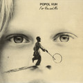 Popol Vuh-For You And Me-'91 KRAUTROCK-NEW LP