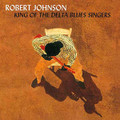 Robert Johnson-King Of The Delta Blues Singers-1936 Delta Blues-NEW 2LP
