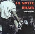 Piero Piccioni-La Notte Brava-'59 ITALIAN OST-NEW CD