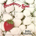 Billy Martin-Strawberry Soul-'70 Canada Jazz-Funk,Rhythm & Blues-NEW LP
