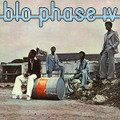 BLO-Phase IV-'76 AFRICAN PSYCH FUNK ROCK FUSION-NEW LP