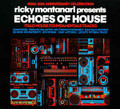 Ricky Montanari-Echoes Of House (Italo House Foundamentals Tracks)-IRMA-NEW CD