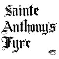Sainte Anthony's Fyre-Sainte Anthony's Fyre-'70 US Hard Psych-NEW LP