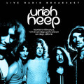 Uriah Heep-Best of King Biscuit Flower Hour Presents-'74 UK Hard Rock-NEW LP