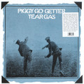 Tear Gas-Piggy Go Getter-'70 CLASSIC HARD ROCK-NEW LP