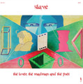 Slave-The Lover, The Madman & The Poet-'70 UK Folk Rock-NEW LP