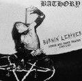 Bathory-Burnin' Leather Demos And Rare Tracks 1983-1987-Black Metal-NEW LP