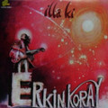 ERKIN KORAY-Illa ki-'83 ANADOLU TURKISH PROG PSYCH-NEW LP