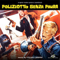 Stelvio Cipriani-Poliziotto senza paura(''Fearless'')-'78 Italian OST-NEW CD