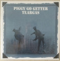 Tear Gas-Piggy Go Getter-'70 CLASSIC HARD ROCK-GATEFOLD LP BLUE