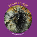 GRUPO GEYSER-Singles 1970-1973-Venezuela Psych-NEW LP