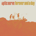 The Optic Nerve-Forever And A Day-NEW LP