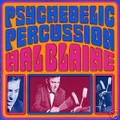Hal Blaine-Psychedelic Percussion-'60s-TRIPPY TRACKS-NEW LP