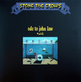 Stone The Crows-Ode To John Law-NEW LP