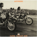 FLOWER TRAVELLIN' BAND-ANYWHERE-'70 JAPAN PSYCHEDELIC BLUES-NEW LP