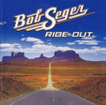 Bob Seger-Ride Out-NEW CD