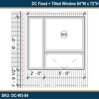DC Fixed + Tilted Window 84"W x 72"H