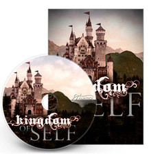 Kingdom of Self CD