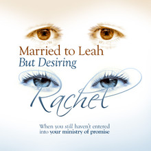 Married To Leah, But Desiring Rachel MP3