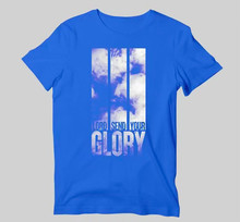 Send Your Glory T-Shirt