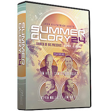 Summer Glory Conference 2024 DVD Set