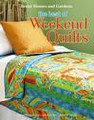 (The) Best of Weekend Quilts by Better Homes and Gardens