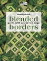 Blended Borders by Pamela Mostek
