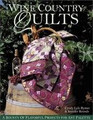 Wine Country Quilts by Cyndy Lyle Rymer and Jennifer Rounds
