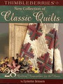 Thimbleberries New Collection of Classic Quilts by Lynette Jensen