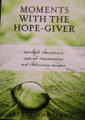 Moments With the Hope-Giver