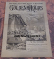 1902 GOLDEN HOURS #762 SHIP WRECKED NORMAN L MUNRO STORY PAPER