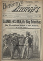1892 NEW YORK DETECTIVE LIBRARY #476 A CAP DARRELL MYSTERY DIME NOVEL 
