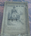 1876 LEGENDS OF THE AMERICAN REVOLUTION #2 WASHINGTON AND HIS MEN DIME NOVEL 