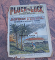 PLUCK AND LUCK #242  A GREAT SCI FI JACK WRIGHT FRANK TOUSEY DIME NOVEL