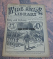FIVE CENT WIDE AWAKE LIBRARY #1302 JACK HARKAWAY 1897  DIME NOVEL STORY PAPER