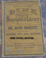 BEADLE'S BIOGRAPHICAL LIBRARY #5 COL. DAVEY CROCKETT 1862 DIME NOVEL STORY PAPER