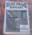 5 CENT WIDE AWAKE LIBRARY #465 MAGICIAN 1881 FRANK TOUSEY DIME NOVEL STORY PAPER