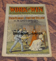 VG WORK & WIN WEEKLY #312 FRANK TOUSEY LOW # DIME NOVEL WATCH VIDEO DESCRIPTION