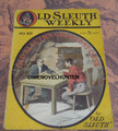 1908 OLD SLEUTH WEEKLY #10 DETECTIVE DIME NOVEL STORY PAPER