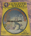 OLD SLEUTH WEEKLY #169 DETECTIVE DIME NOVEL STORY PAPER