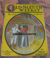 OLD SLEUTH WEEKLY #177 DETECTIVE DIME NOVEL STORY PAPER