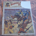 BUFFALO BILL STORIES #108 1903 EARLY DIME NOVEL STORY PAPER