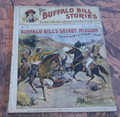 BUFFALO BILL STORIES #12 & #16 1901 EARLY DIME NOVEL STORY PAPER