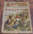 BUFFALO BILL STORIES #69 1902 EARLY DIME NOVEL STORY PAPER