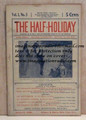 THE HALF-HOLIDAY # 06 UPTON SINCLAIR SCARCE DIME NOVEL STORY PAPER