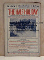 THE HALF-HOLIDAY # 16 UPTON SINCLAIR SCARCE DIME NOVEL STORY PAPER